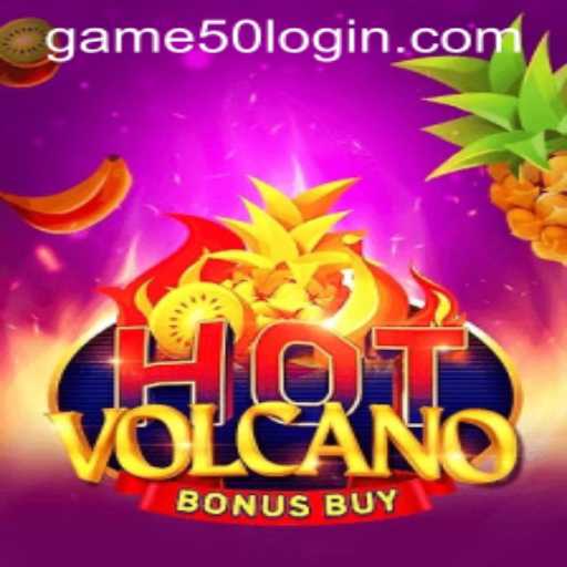 Exploring the Thrills of HotVolcanoBonusBuy and Game50 PH Login