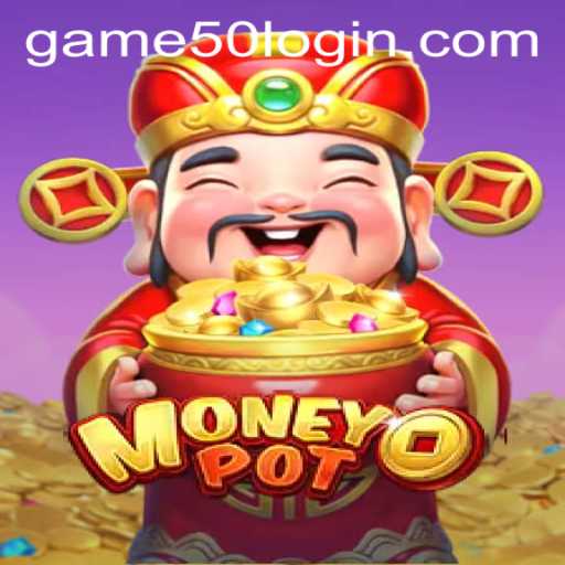 Exploring the World of MoneyPot: Your Guide to Game50 PH Login